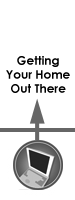 Getting Your Home Out There