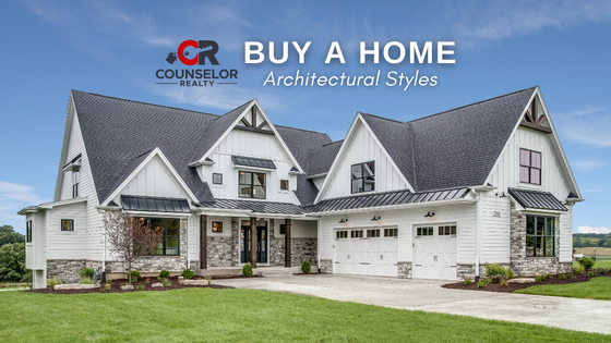 Architectural Style - Buy a Home - Counselor Realty