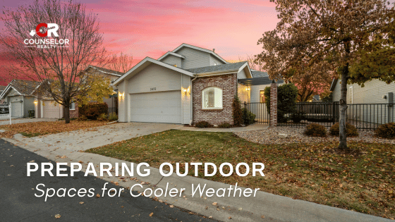 Preparing Outdoor Spaces for Cooler Weather | Counselor Realty